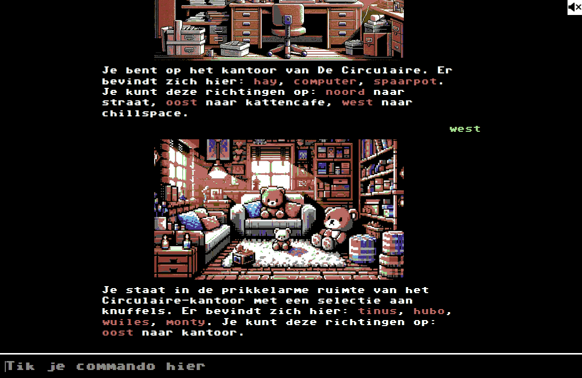 Schermafdruk van het speelscherm: de speler heeft de eerste beschrijving van de ruimte ontvangen (in dit geval 'Op het kantoor van de Circulaire'. De speler heeft de opdracht 'west' gegeven en is daardoor terecht gekomen 'in de prikkelarme ruimte van het Circulaire-kantoor met een selectie aan knuffels'. Naast beschrijvingen worden er ook afbeeldingen getoond.